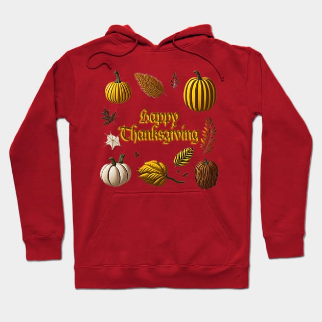 Happy Thanksgiving Greetings Hoodie by likbatonboot